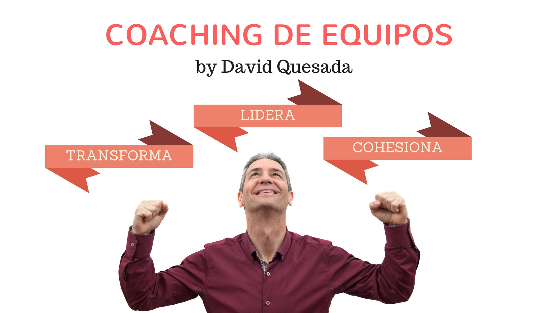 Coaching de Equipos by David Quesada